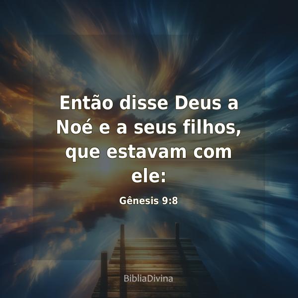 Gênesis 9:8