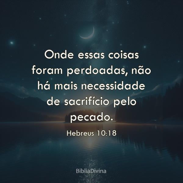 Hebreus 10:18