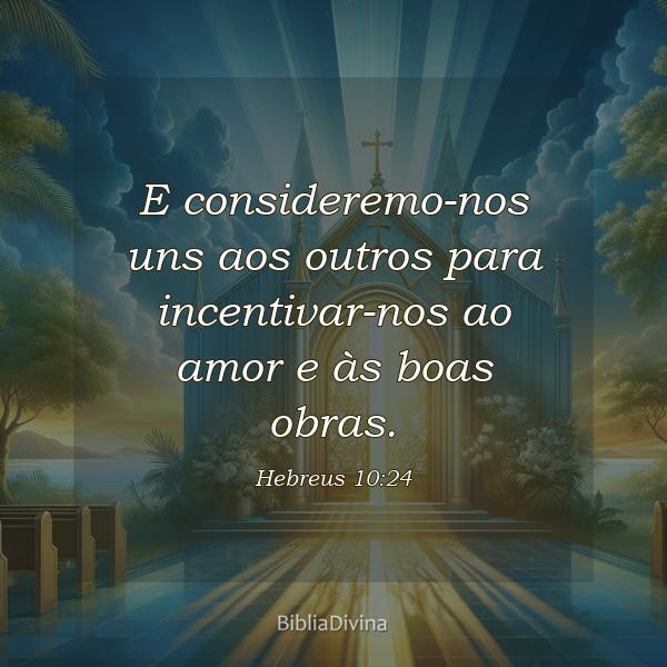 Hebreus 10:24