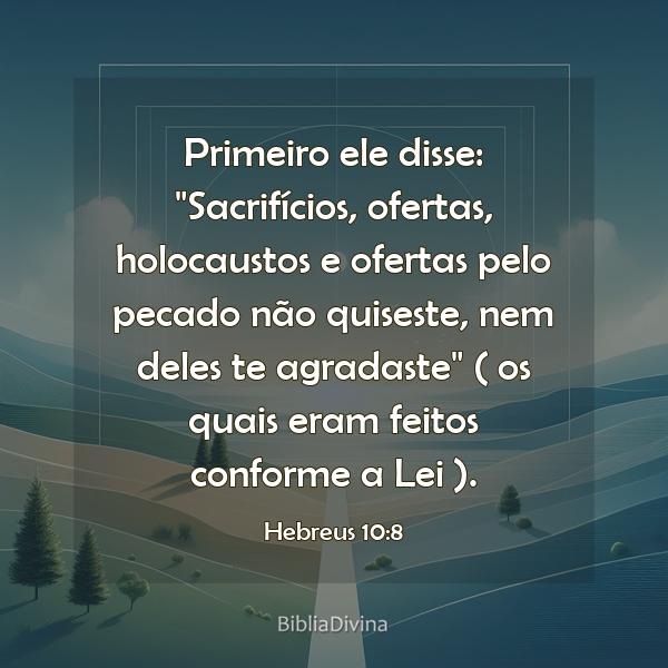 Hebreus 10:8