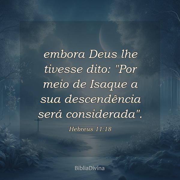 Hebreus 11:18