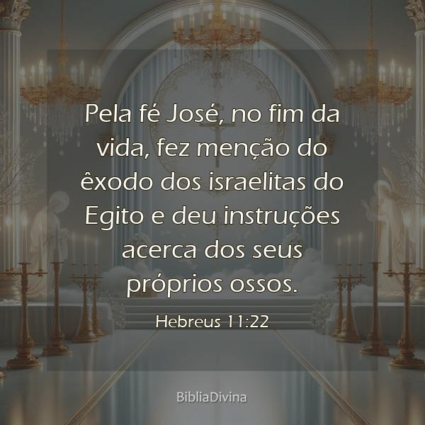 Hebreus 11:22