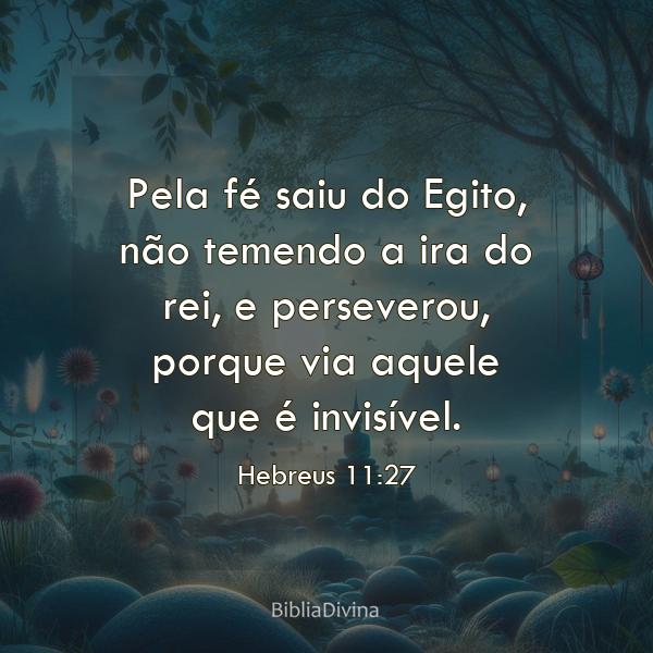 Hebreus 11:27