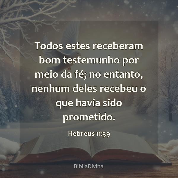 Hebreus 11:39