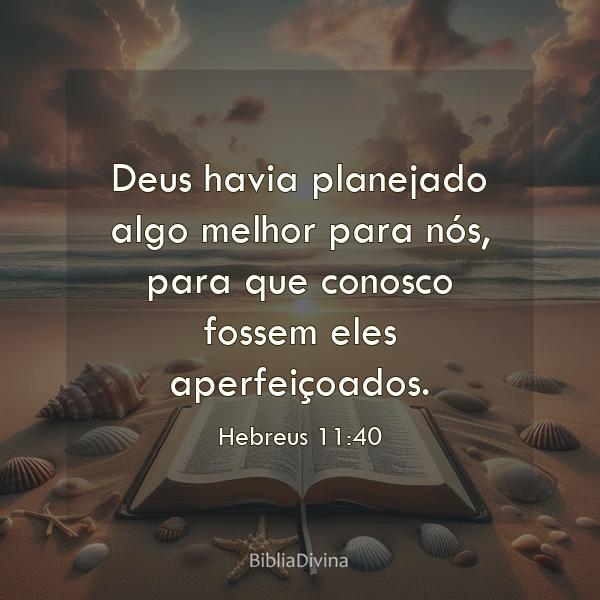 Hebreus 11:40