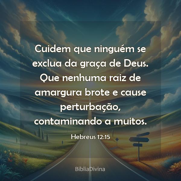 Hebreus 12:15