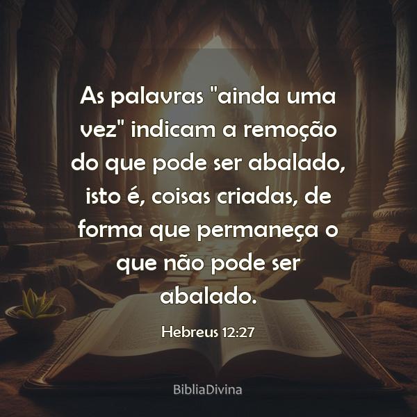 Hebreus 12:27