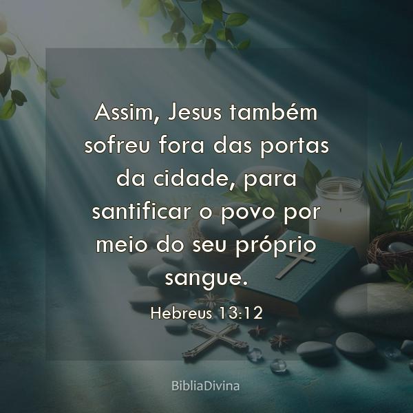 Hebreus 13:12