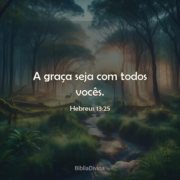 Hebreus 13:25