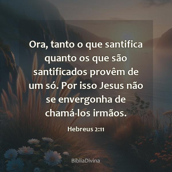 Hebreus 2:11