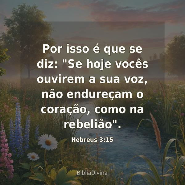 Hebreus 3:15