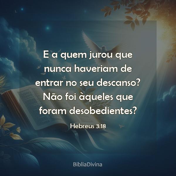 Hebreus 3:18