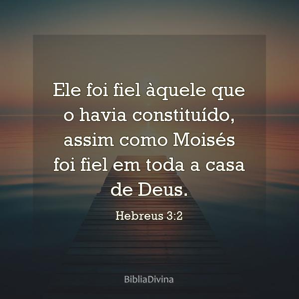 Hebreus 3:2