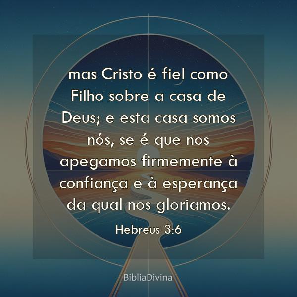 Hebreus 3:6