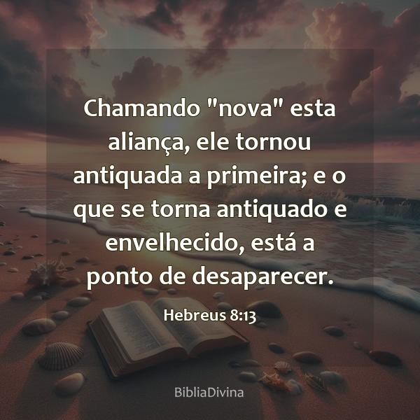 Hebreus 8:13