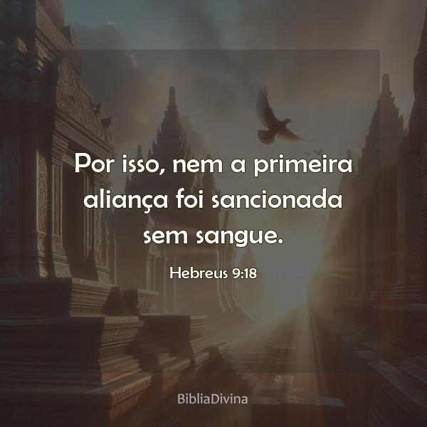 Hebreus 9:18