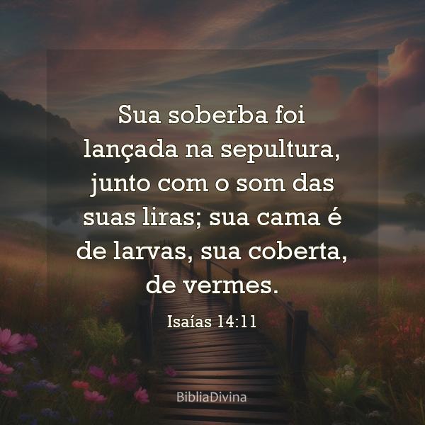 Isaías 14:11