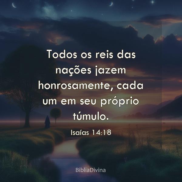 Isaías 14:18