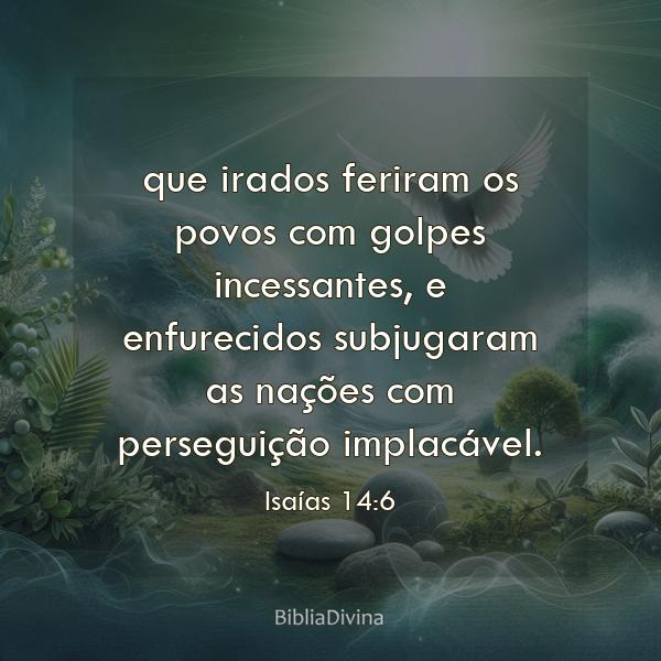 Isaías 14:6