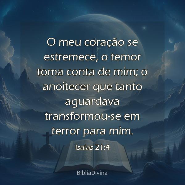 Isaías 21:4