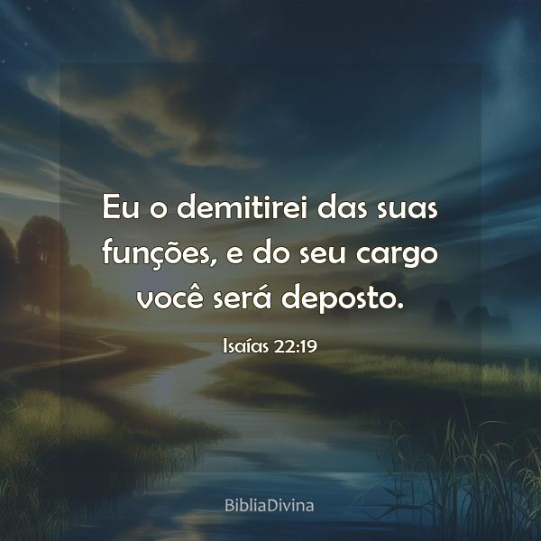 Isaías 22:19