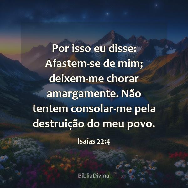 Isaías 22:4