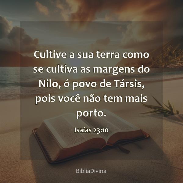 Isaías 23:10