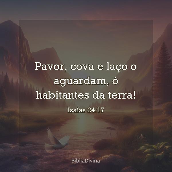 Isaías 24:17