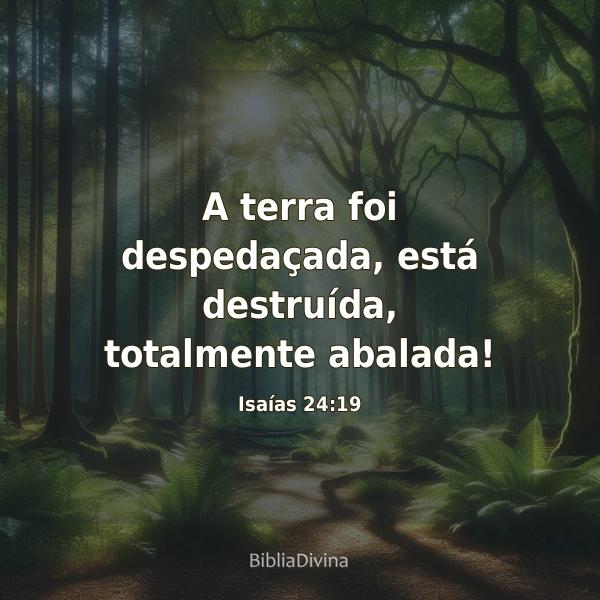 Isaías 24:19