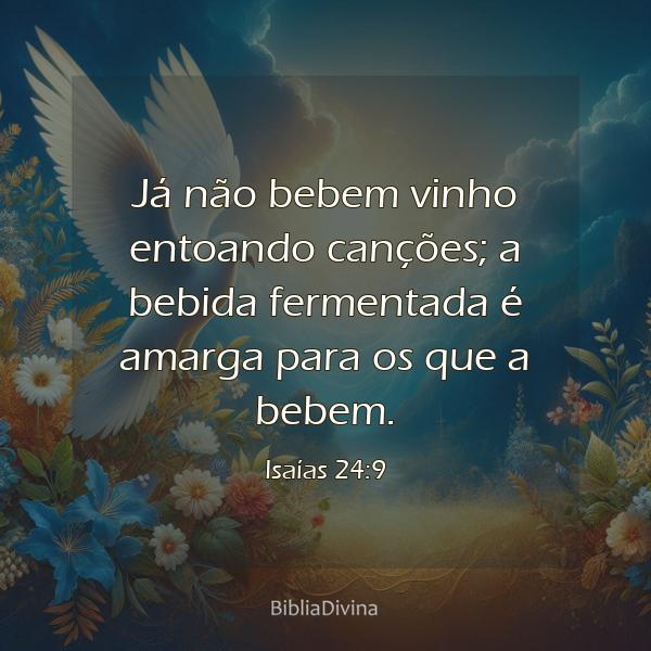 Isaías 24:9