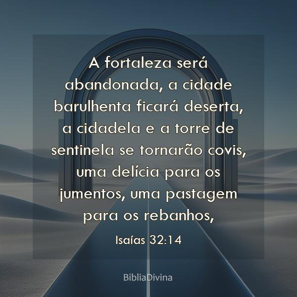 Isaías 32:14