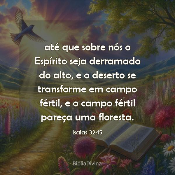 Isaías 32:15