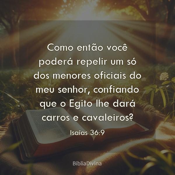 Isaías 36:9