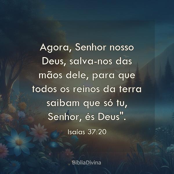 Isaías 37:20