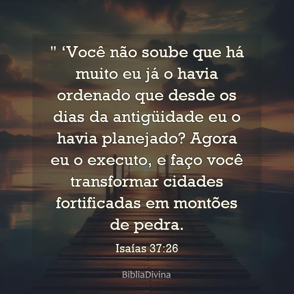 Isaías 37:26