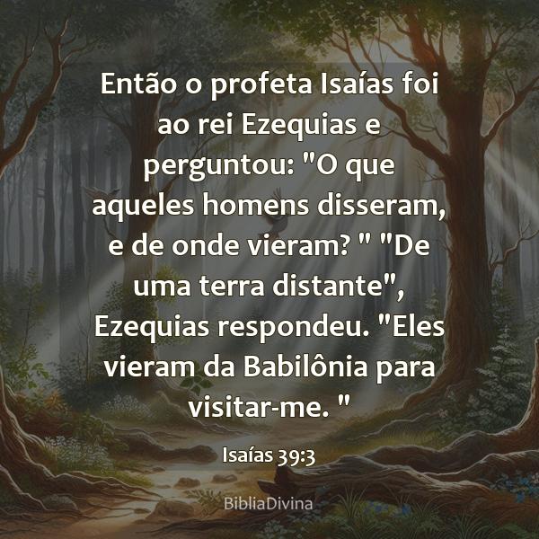 Isaías 39:3