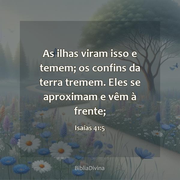 Isaías 41:5