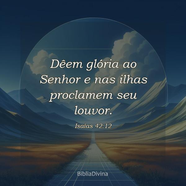 Isaías 42:12