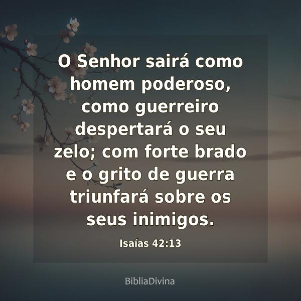 Isaías 42:13