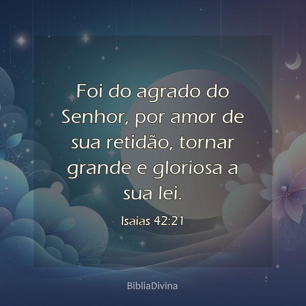 Isaías 42:21