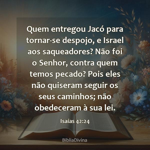 Isaías 42:24