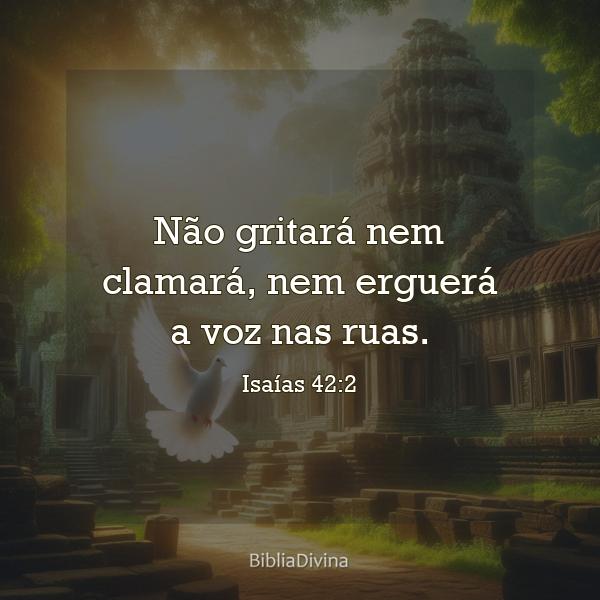 Isaías 42:2