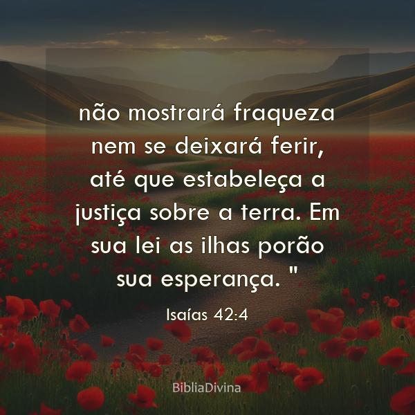 Isaías 42:4