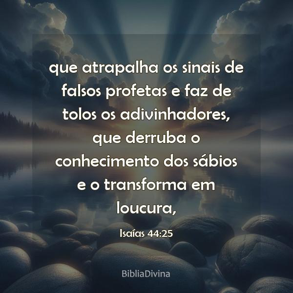 Isaías 44:25