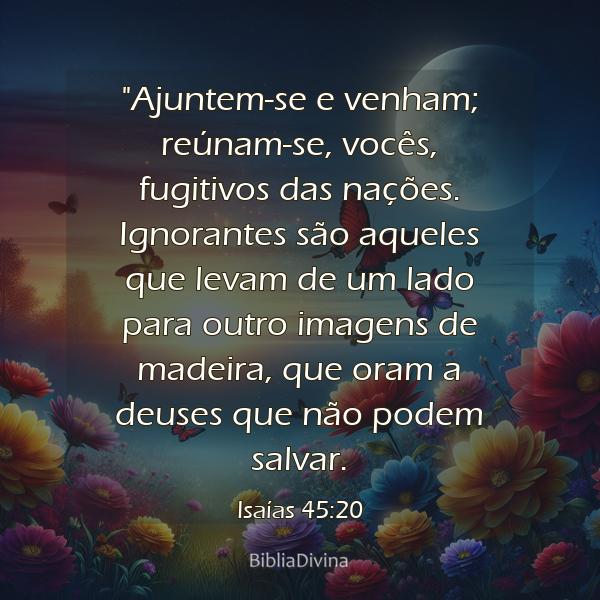 Isaías 45:20