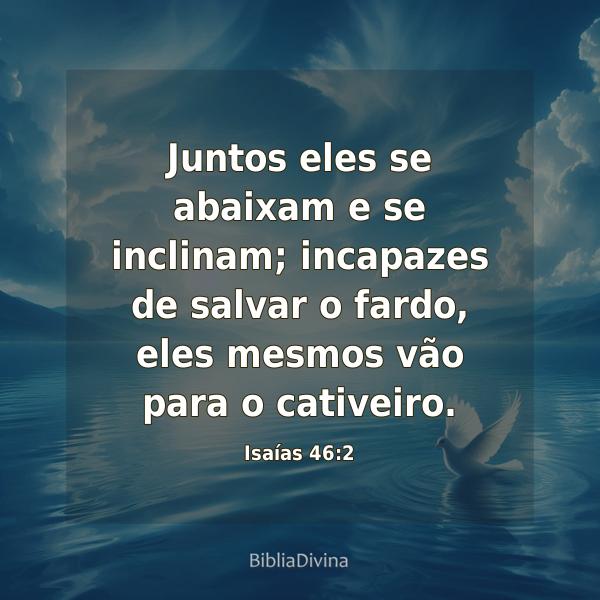 Isaías 46:2