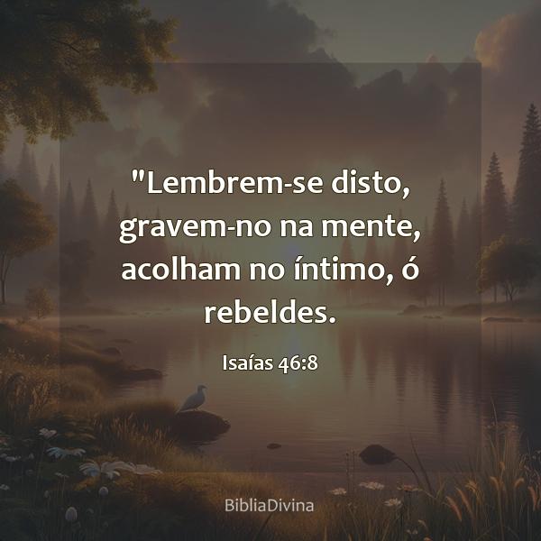 Isaías 46:8