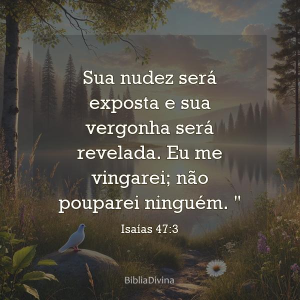 Isaías 47:3