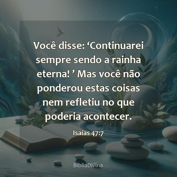 Isaías 47:7