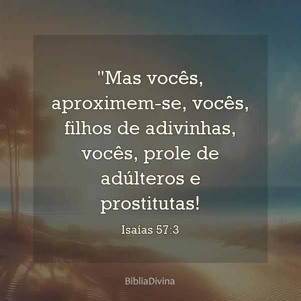 Isaías 57:3